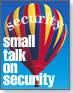 small talk on security