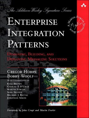 書籍『Enterprise Integration Patterns』（Gregor Hohpe、Bobby Woolf著）