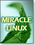 MIRACLE LINUX