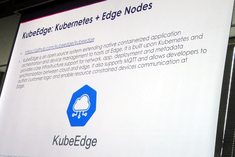KubernetesをEdgeで実行するKubeEdgeプロジェクト