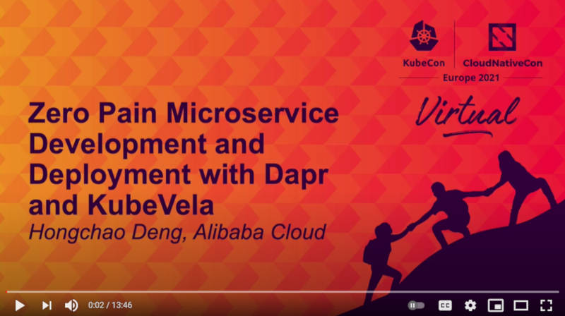 「Zero Pain Microservice Development with Dapr and KubeVela」というタイトル。