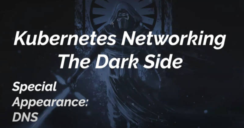 Kubernetesのネットワーク機能のダークサイドを紹介