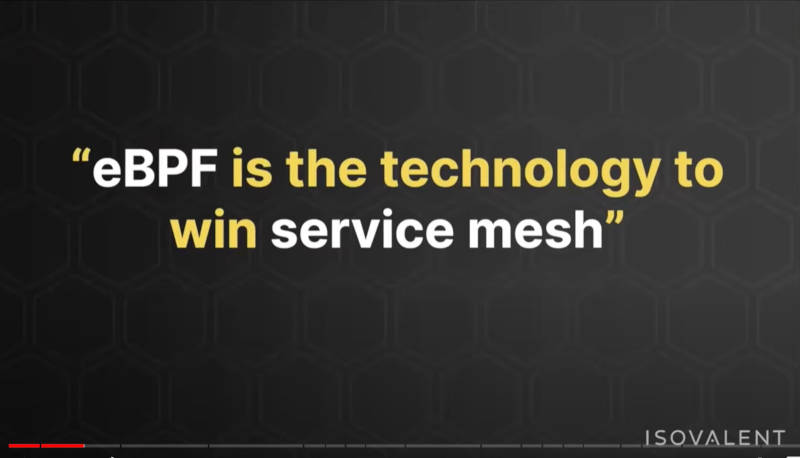 「eBPF is the technology to win service mesh」と予測