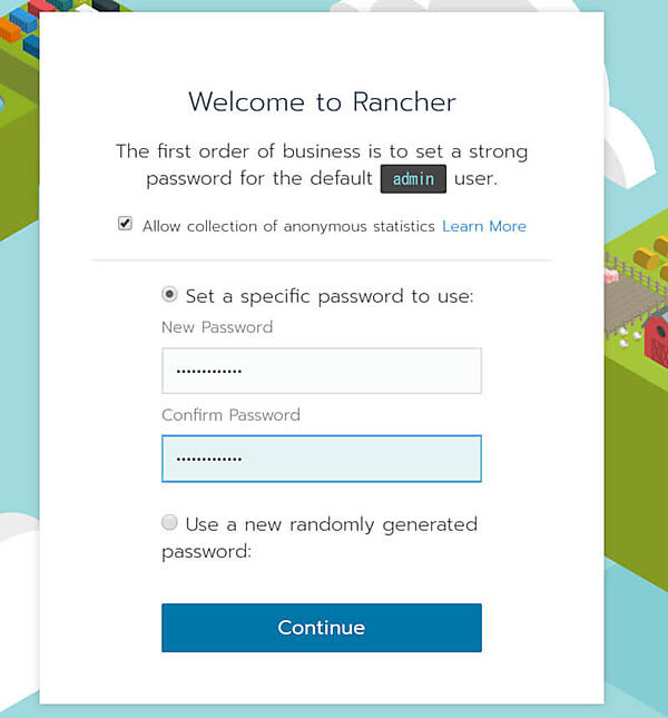 Rancherの初期セットアップ。パスワードの設定