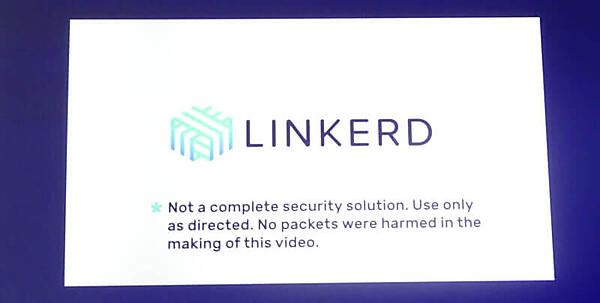 Linkerdは完璧なセキュリティソリューションではないという注意書き