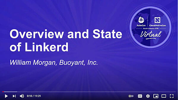 Linkerdの概要と最新情報に関するセッション