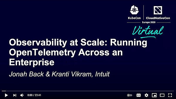KubeCon EU 2020で語られたOpenTelemetry活用のセッション