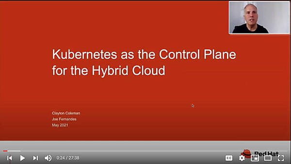 プレゼンテーションを行ったのはRed HatのClayton Coleman氏とJoe Fernandes氏だ