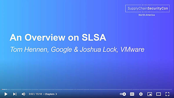 SLSAの概要を紹介するセッション