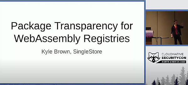 Kyle Brown氏のセッションのタイトルは「Package Transparency for WebAssembly Registries」