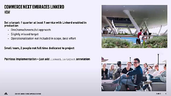 Linkerdを活用するために小さなチーム（2名）が片手間で行ったと解説